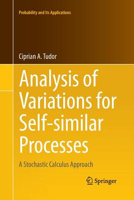 Analysis of Variations for Self-Similar Processes: A Stochastic Calculus Approach-cover