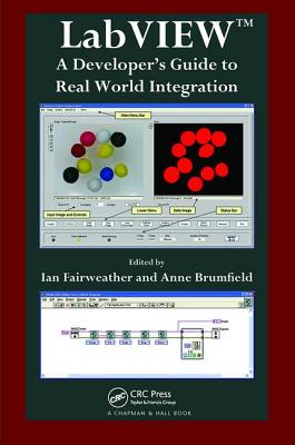 LabVIEW: A Developer's Guide to Real World Integration-cover