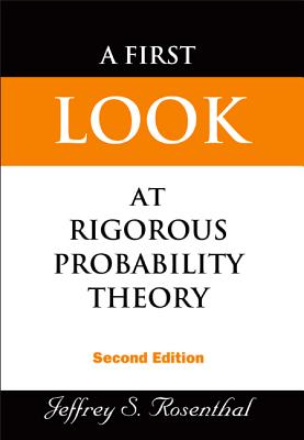 First Look at Rigorous Probability Theory, a (2nd Edition)-cover