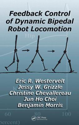Feedback Control of Dynamic Bipedal Robot Locomotion-cover