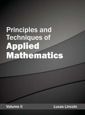 Principles and Techniques of Applied Mathematics: Volume II-cover