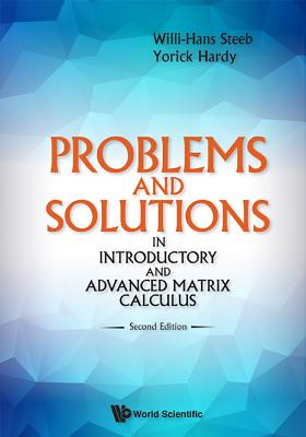 Problems and Solutions in Introductory and Advanced Matrix Calculus (Second Edition)-cover