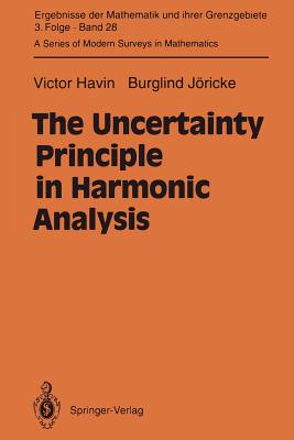 The Uncertainty Principle in Harmonic Analysis-cover