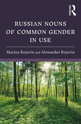 Russian Nouns of Common Gender in Use-cover