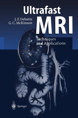 Ultrafast MRI: Techniques and Applications-cover