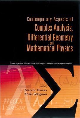 Contemporary Aspects of Complex Analysis, Differential Geometry and Mathematical Physics - Procs of the 7th Int'l Workshop on Complex Structures and V-cover