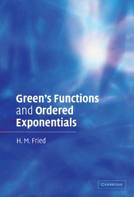 Green's Functions and Ordered Exponentials-cover