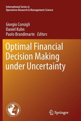 Optimal Financial Decision Making Under Uncertainty-cover