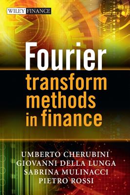 Fourier Transform Methods in Finance-cover