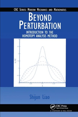 Beyond Perturbation: Introduction to the Homotopy Analysis Method-cover