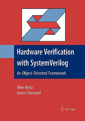 Hardware Verification with System Verilog: An Object-Oriented Framework-cover