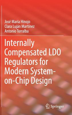 Internally Compensated Ldo Regulators for Modern System-On-Chip Design-cover