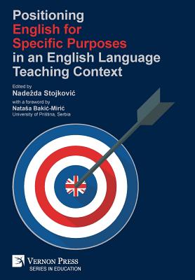 Positioning English for Specific Purposes in an English Language Teaching Context-cover