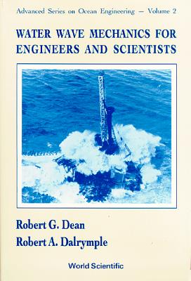 Water Wave Mechanics for Engineers and Scientists-cover