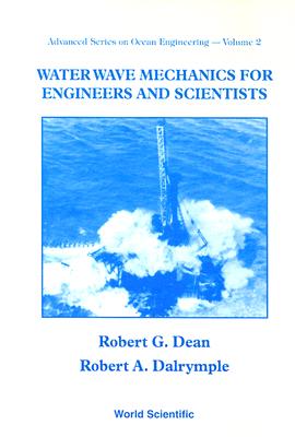 Water Wave Mechanics for Engineers and Scientists-cover