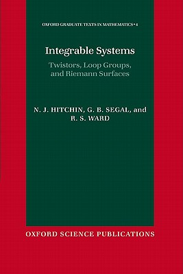 Integrable Systems: Twistors, Loop Groups, and Riemann Surfaces-cover
