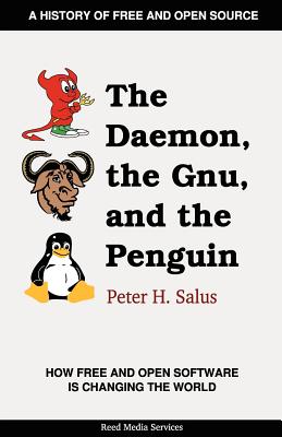 The Daemon, the Gnu, and the Penguin-cover