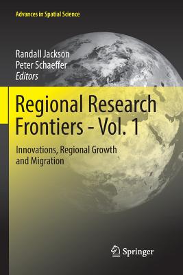 Regional Research Frontiers - Vol. 1: Innovations, Regional Growth and Migration-cover