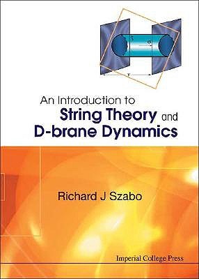 An Introduction to String Theory and D-Brane Dynamics-cover