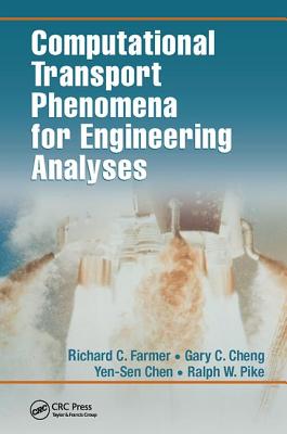 Computational Transport Phenomena for Engineering Analyses-cover