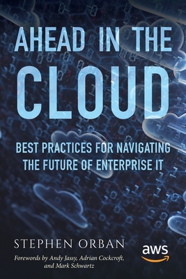 Ahead in the Cloud: Best Practices for Navigating the Future of Enterprise IT-cover
