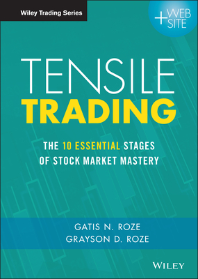 Tensile Trading: The 10 Essential Stages of Stock Market Mastery-cover