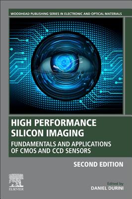 High Performance Silicon Imaging: Fundamentals and Applications of CMOS and CCD Sensors-cover