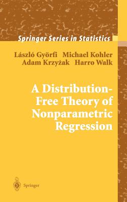 A Distribution-Free Theory of Nonparametric Regression-cover