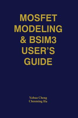 Mosfet Modeling & Bsim3 User's Guide-cover