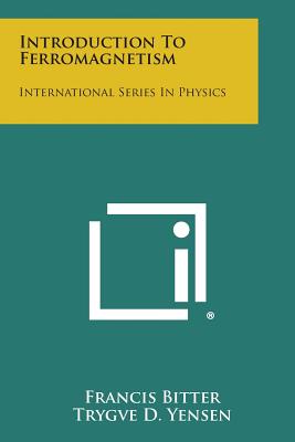 Introduction to Ferromagnetism: International Series in Physics-cover