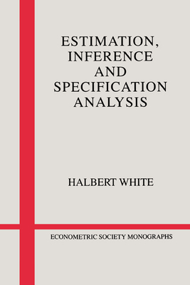 Estimation, Inference and Specification Analysis-cover