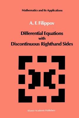 Differential Equations with Discontinuous Righthand Sides: Control Systems-cover