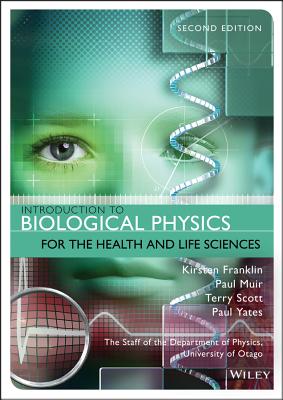Introduction to Biological Physics for the Health and Life Sciences-cover