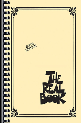 The Real Book Volume I Sixth Edition Mini Edition C Instruments 400 Jazz and Standard Songs for Piano Guitar and Vocal Lead Sheets for Musicians and P-cover