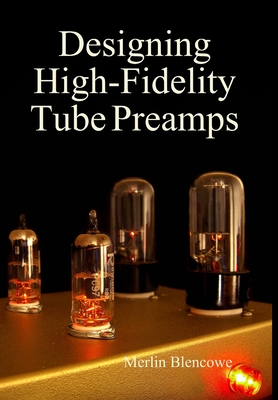 Designing High-Fidelity Valve Preamps-cover