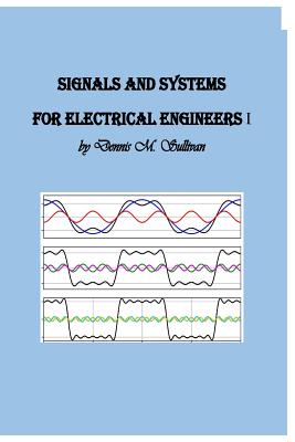 Signals and Systems for Electrical Engineers I-cover