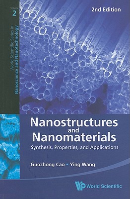 Nanostructures and Nanomaterials: Synthesis, Properties, and Applications (2nd Edition)-cover