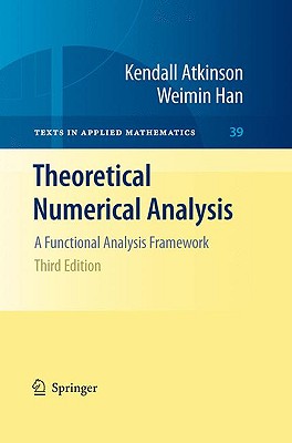 Theoretical Numerical Analysis: A Functional Analysis Framework-cover