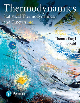 Physical Chemistry: Thermodynamics, Statistical Thermodynamics, and Kinetics-cover