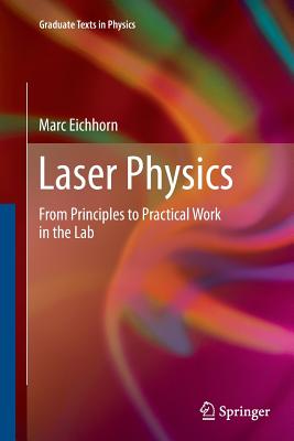 Laser Physics: From Principles to Practical Work in the Lab-cover