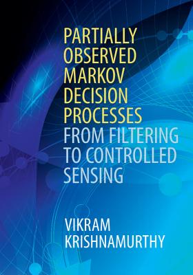 Partially Observed Markov Decision Processes-cover