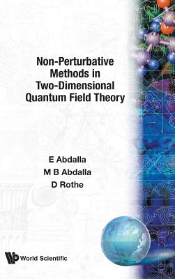 Non-Perturbative Methods in Two-Dimensional Quantum Field Theory-cover