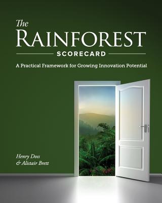 The Rainforest Scorecard: A Practical Framework for Growing Innovation Potential-cover