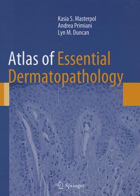 Atlas of Essential Dermatopathology-cover