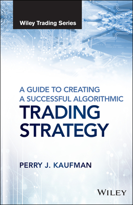 A Guide to Creating a Successful Algorithmic Trading Strategy-cover