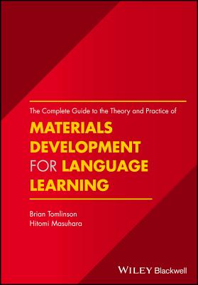 The Complete Guide to the Theory and Practice of Materials Development for Language Learning-cover