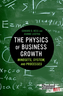 The Physics of Business Growth: Mindsets, System, and Processes-cover