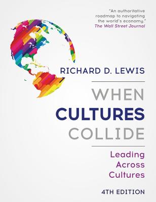 When Cultures Collide: Leading Across Cultures-cover