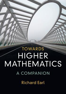 Towards Higher Mathematics: A Companion-cover