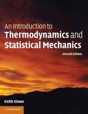 An Introduction to Thermodynamics and Statistical Mechanics-cover